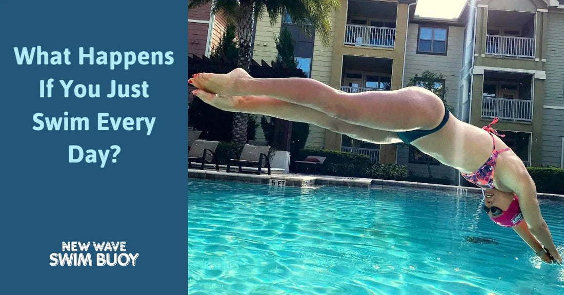 What Happens If You Just Swim Every Day?