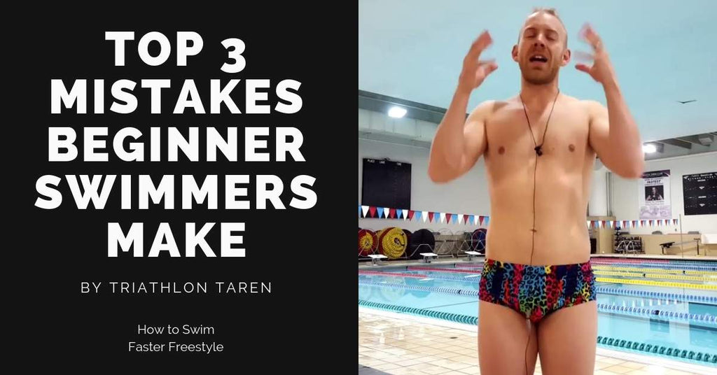 How to Swim Faster Freestyle Instantly: 3 Mistakes Beginner Swimmers & Triathletes Make by Triathlon Taren