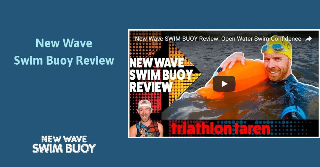 New Wave Swim Buoy Review by Triathlon Taren - Boost your Open Water Swim Confidence